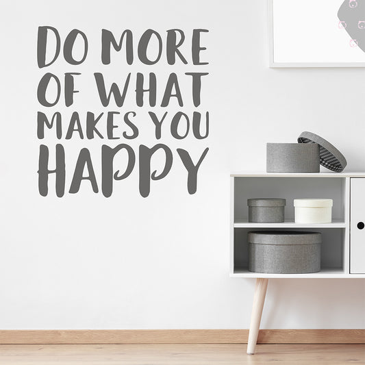 Do more of what makes you happy | Wall quote-Wall quote-Adnil Creations