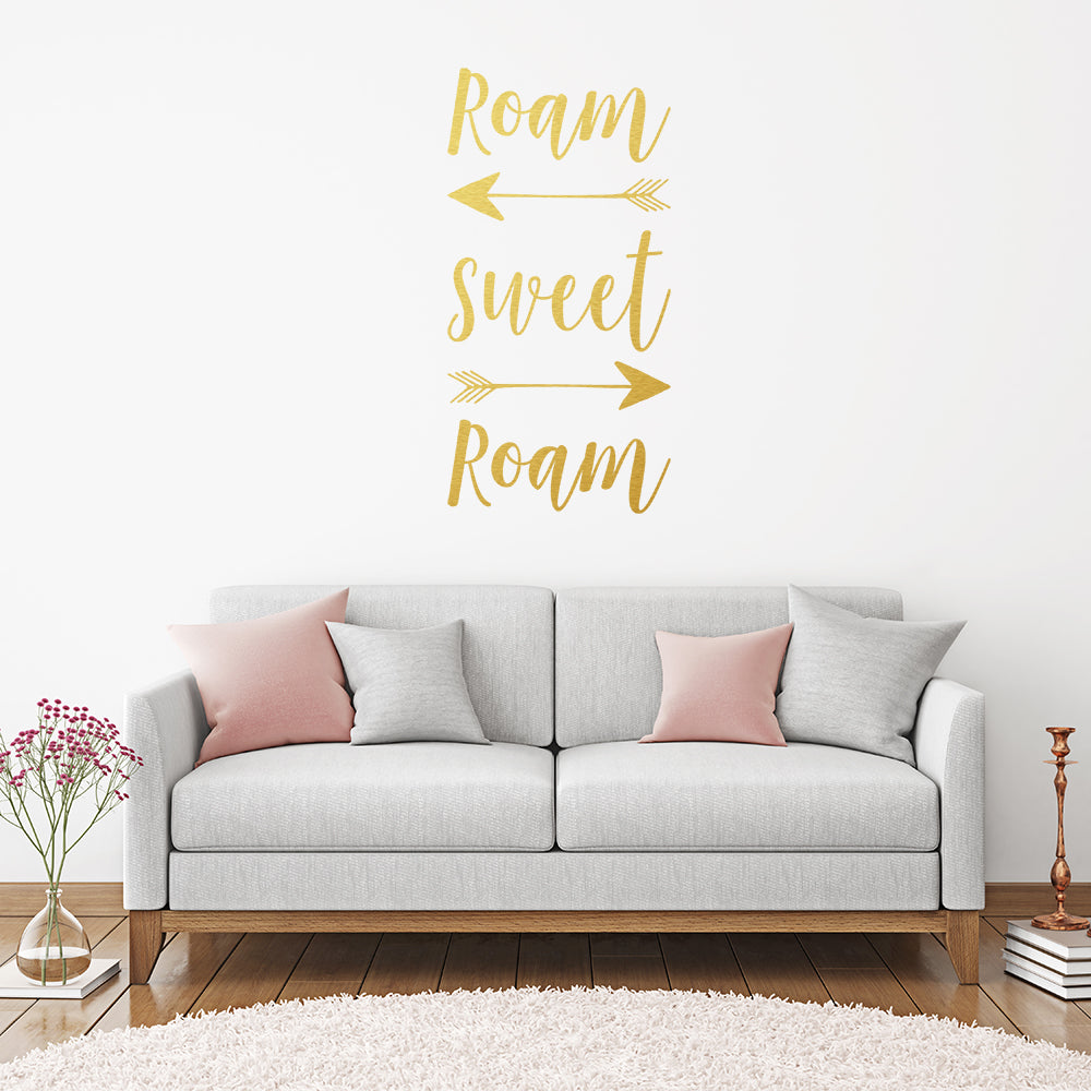 Roam sweet roam | Wall quote-Wall quote-Adnil Creations
