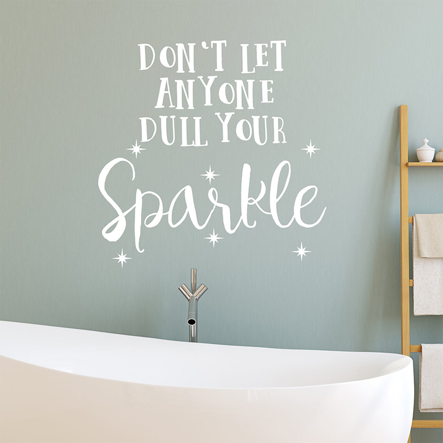 Don't let anyone dull your sparkle | Wall quote-Wall quote-Adnil Creations