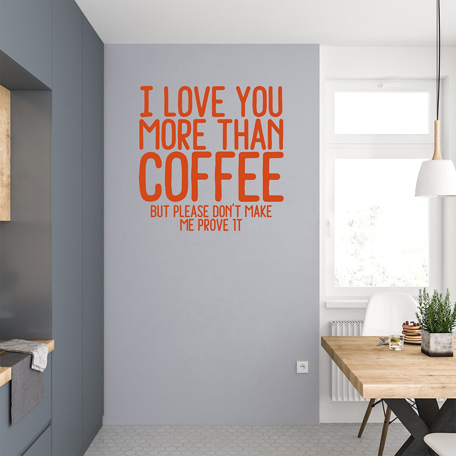 I love you more than coffee (but please don't make me prove it) | Wall quote-Wall quote-Adnil Creations