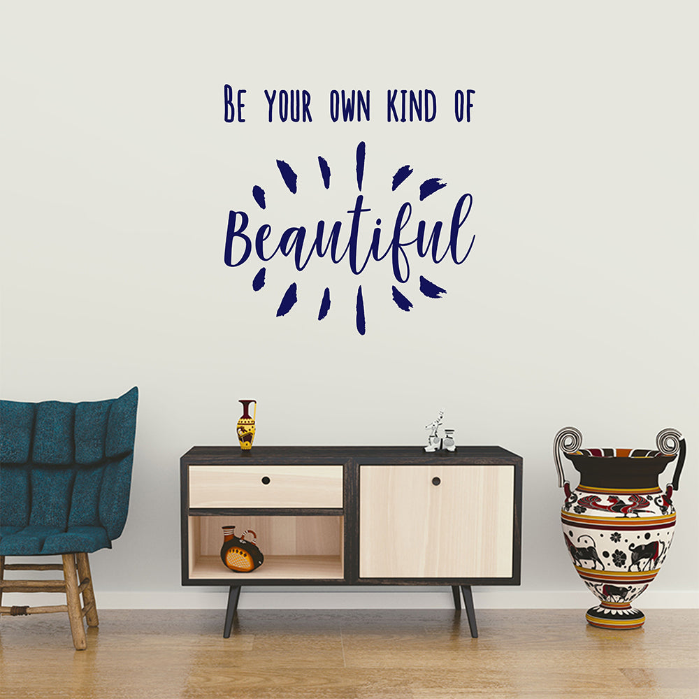 Be your own kind of beautiful | Wall quote-Wall quote-Adnil Creations