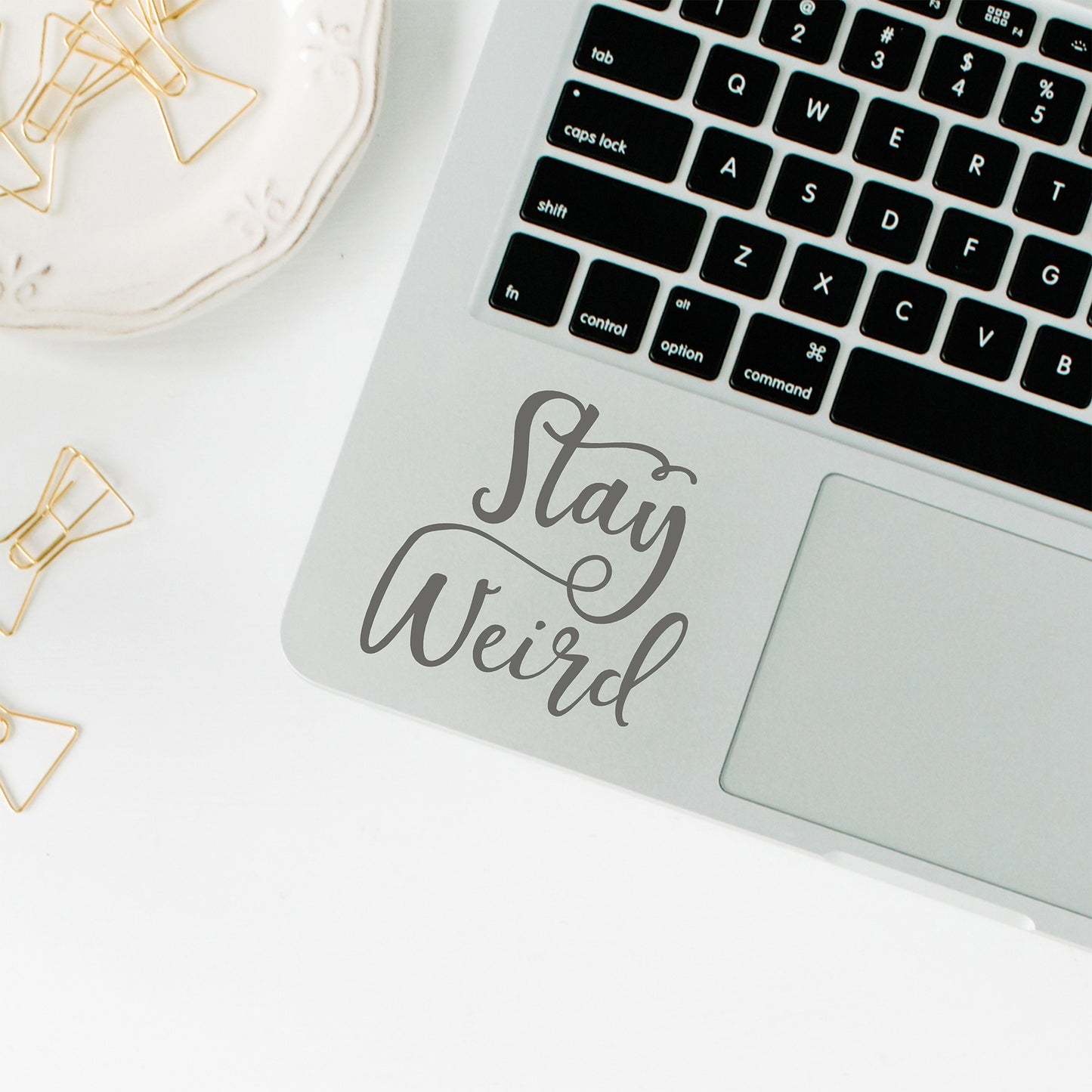 Stay weird | Trackpad decal-MacBook decal-Adnil Creations