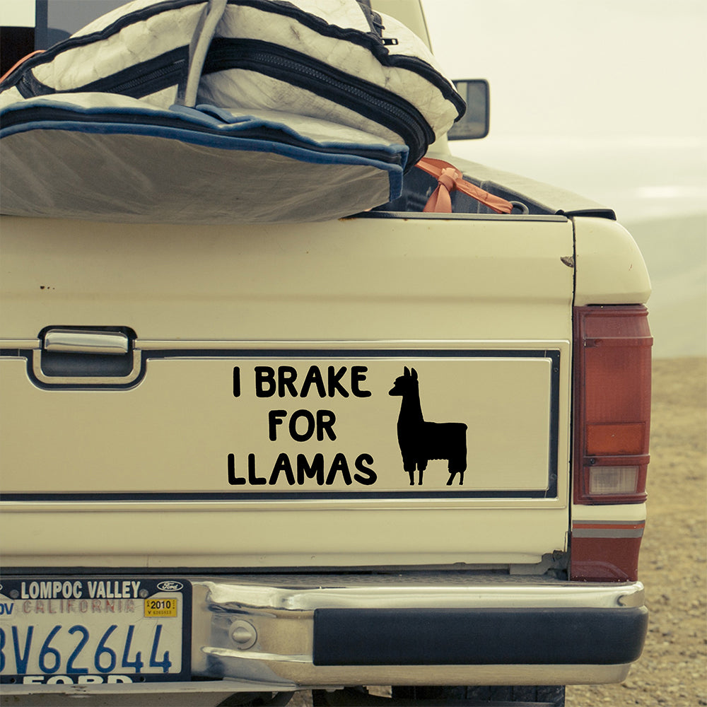 I brake for llamas | Bumper sticker