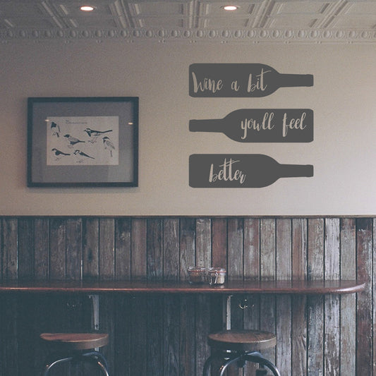 Wine a bit. You'll feel better | Wall quote-Wall quote-Adnil Creations