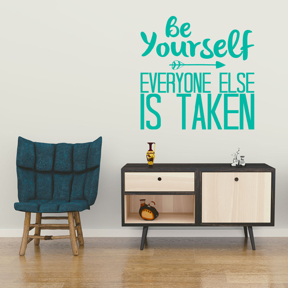 Be yourself, everyone else is taken | Wall quote-Wall quote-Adnil Creations