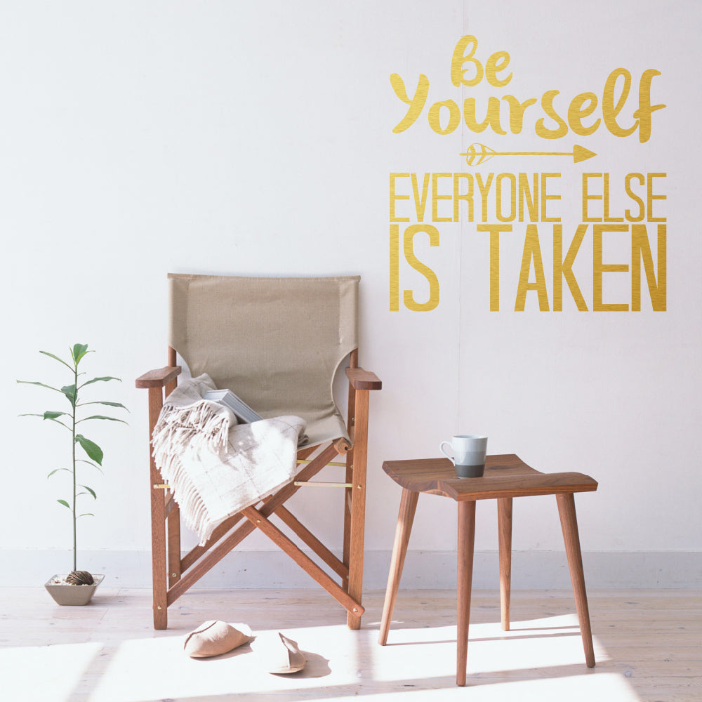 Be yourself, everyone else is taken | Wall quote-Wall quote-Adnil Creations