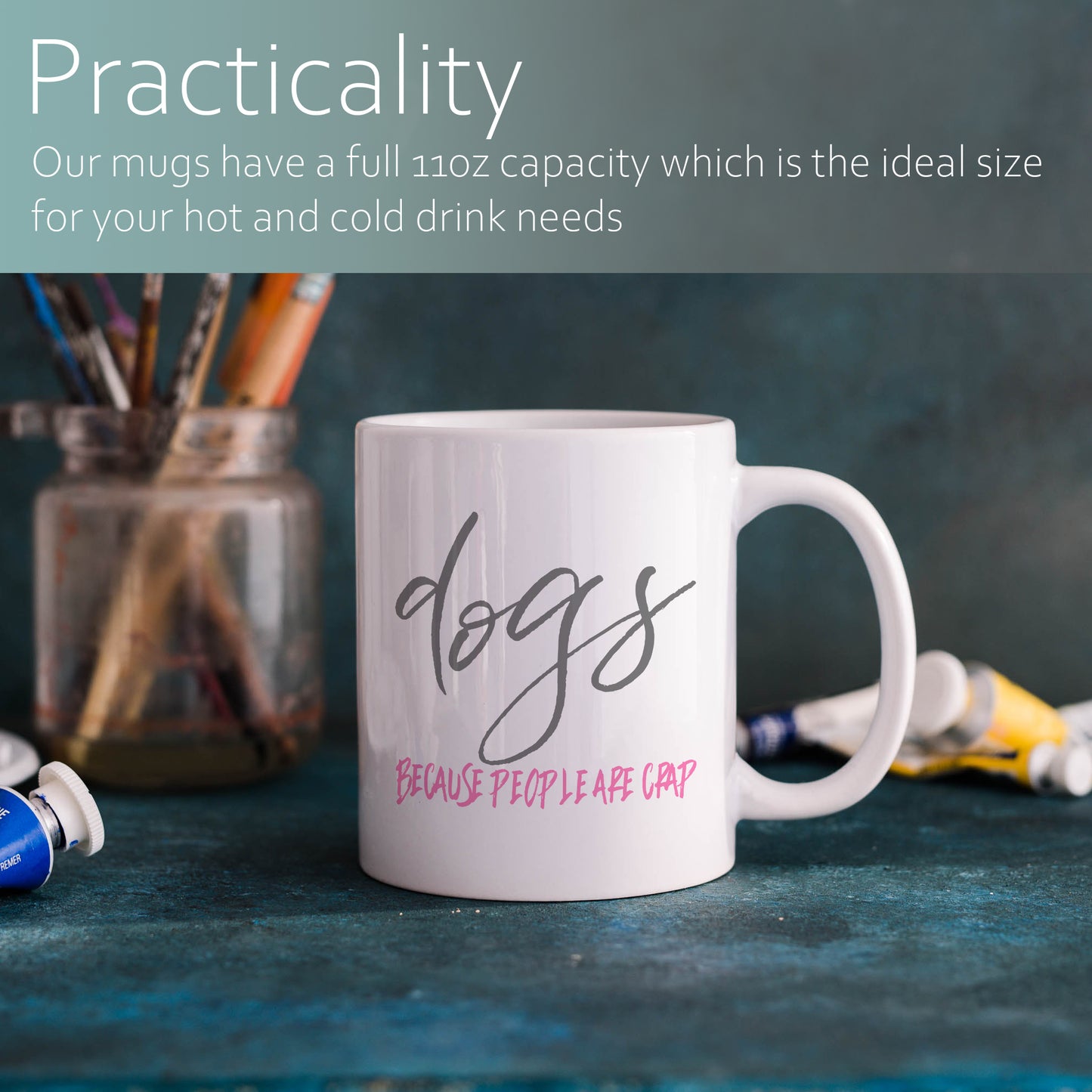 Dogs - because people are crap | Ceramic mug