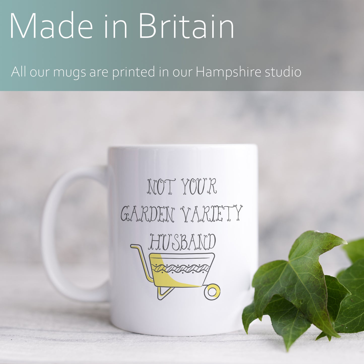 Not your garden variety husband | Ceramic mug