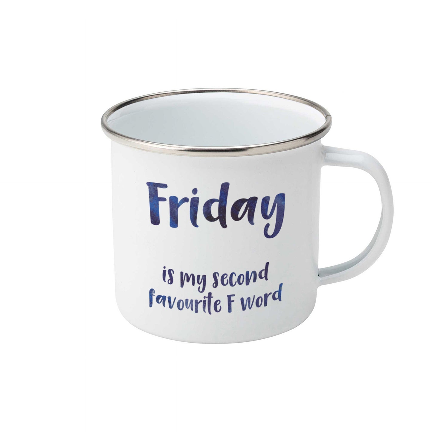 Friday is my second favourite F word | Enamel mug-Enamel mug-Adnil Creations