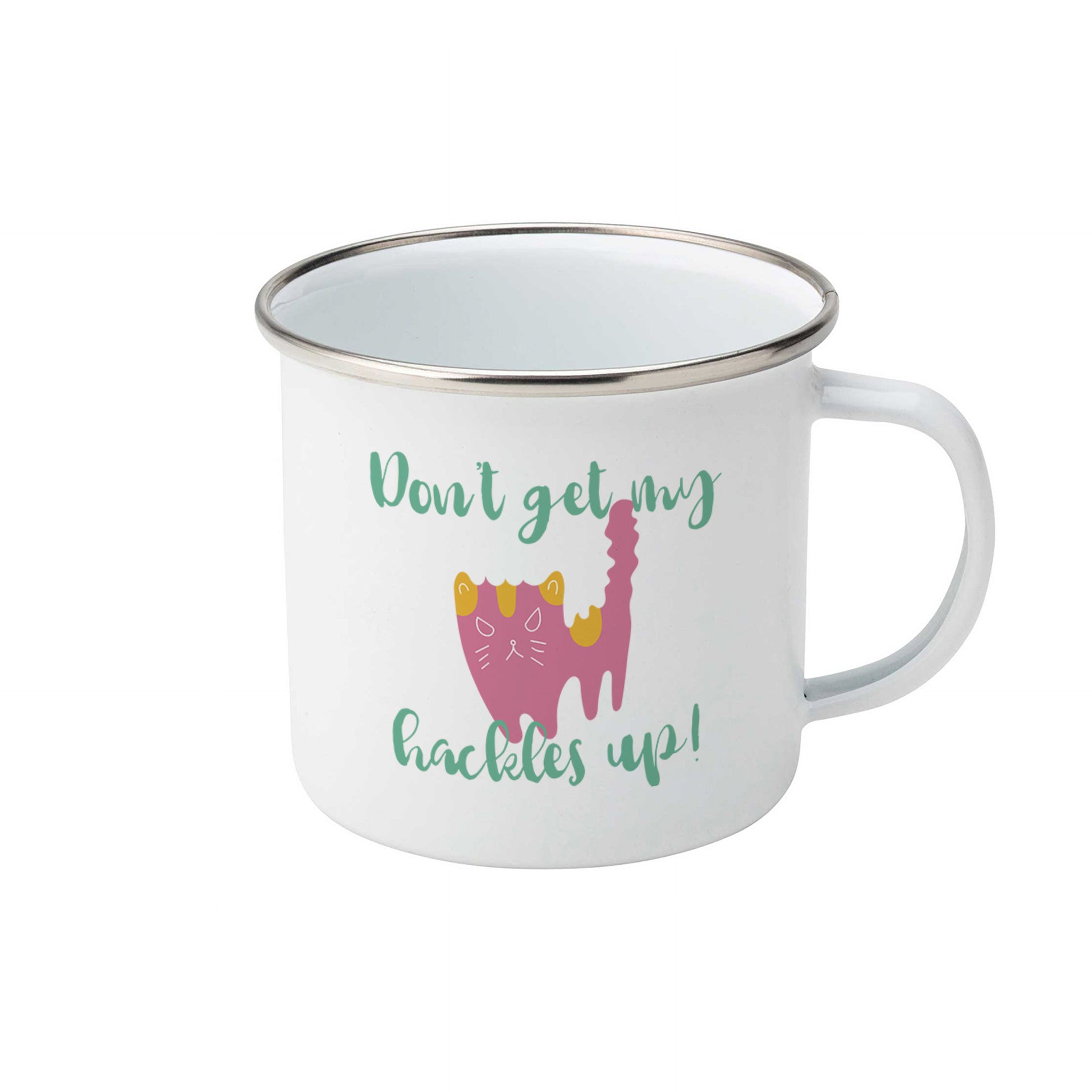 Don't get my hackles up | Enamel mug-Enamel mug-Adnil Creations