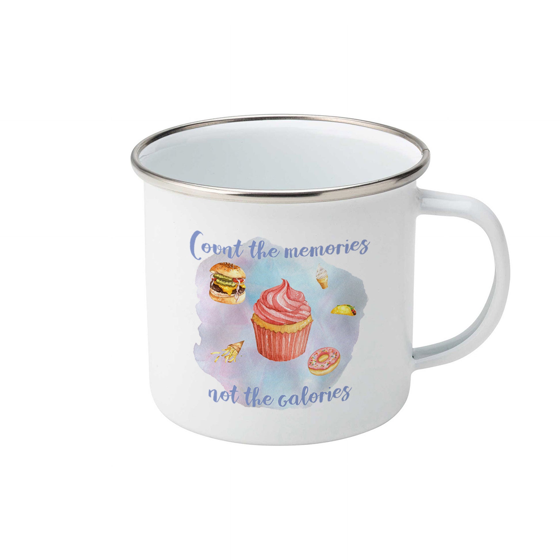 Count the memories, not the calories | Enamel mug-Enamel mug-Adnil Creations