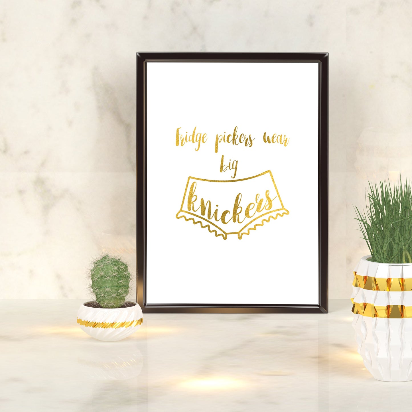 Fridge pickers wear big knickers | A4 Foil Print Quote-Foil Print-Adnil Creations