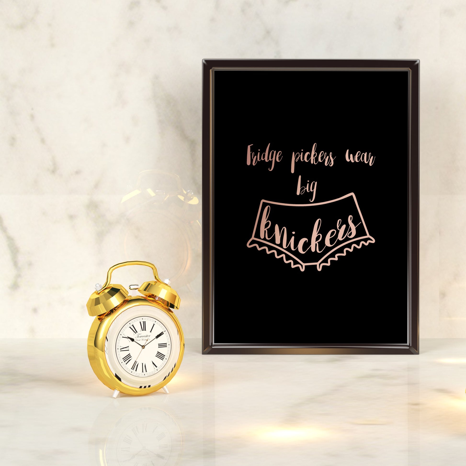 Fridge pickers wear big knickers | A4 Foil Print Quote-Foil Print-Adnil Creations