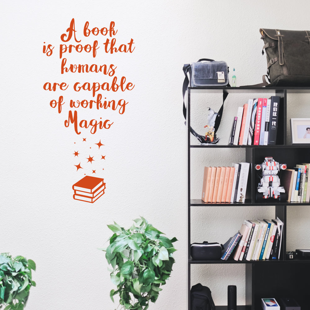 A book is proof that humans are capable of working magic | Wall quote-Wall quotes-Adnil Creations