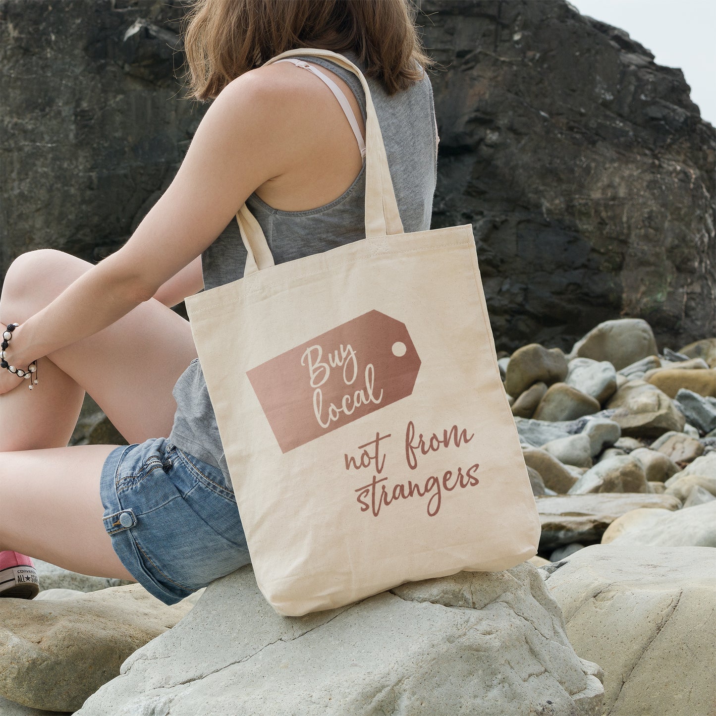 Buy local not from strangers | 100% Organic Cotton tote bag