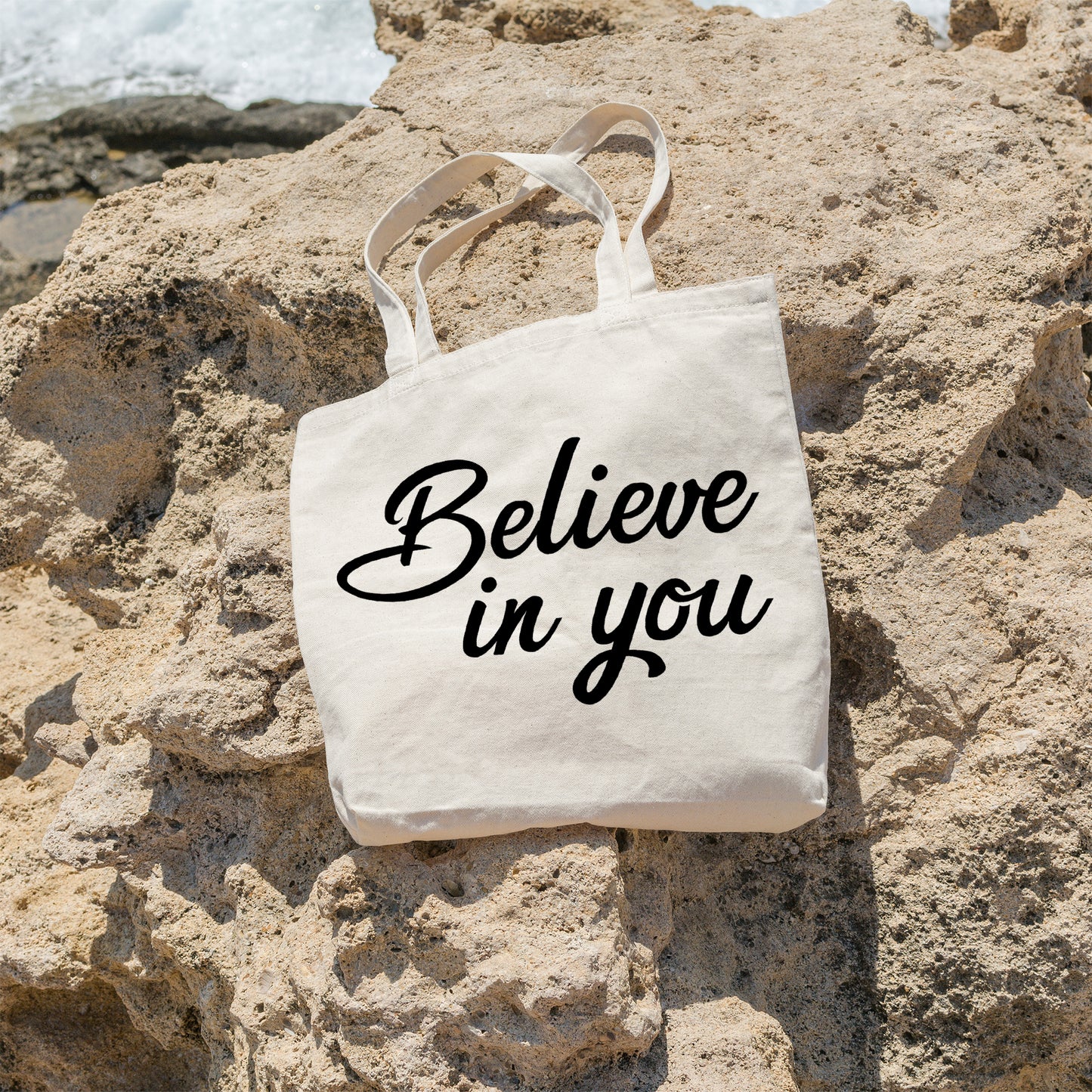 Believe in you | 100% Organic Cotton tote bag