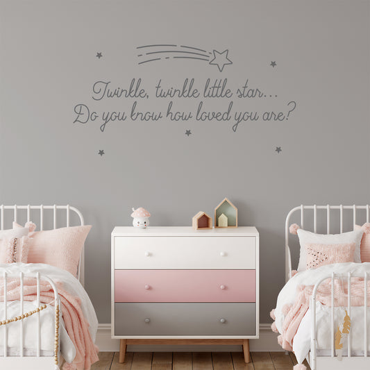 Twinkle, twinkle little star... do you know how loved you are? | Wall quote-Wall quote-Adnil Creations