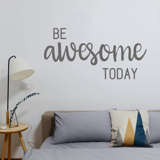 Be awesome today | Wall quote-Wall quote-Adnil Creations