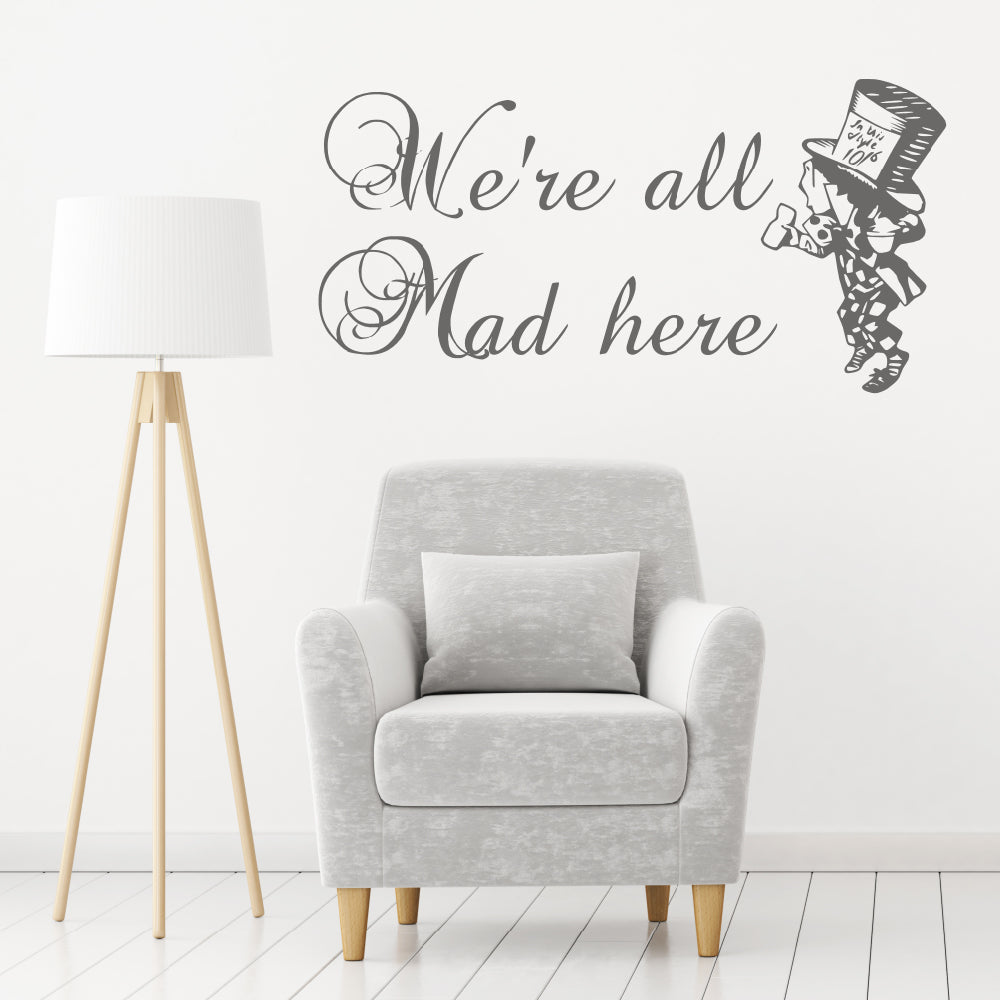 We're all mad here | Alice's adventures in wonderland | Wall quote-Wall quote-Adnil Creations