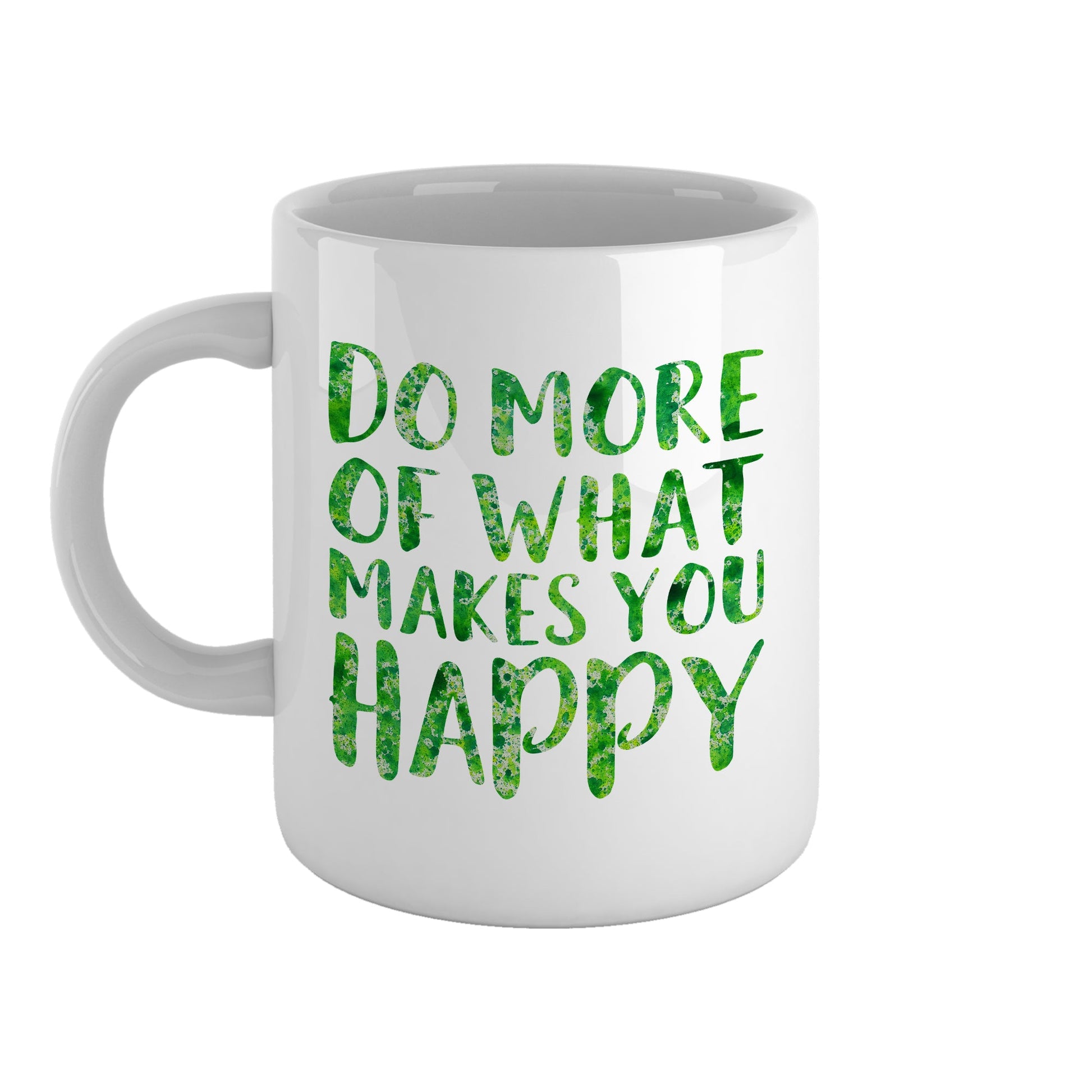 Do more of what makes you happy | Ceramic mug-Ceramic mug-Adnil Creations