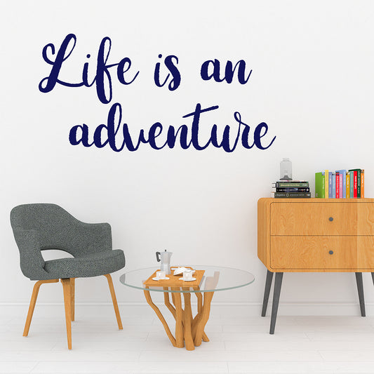 Life is an adventure | Wall quote