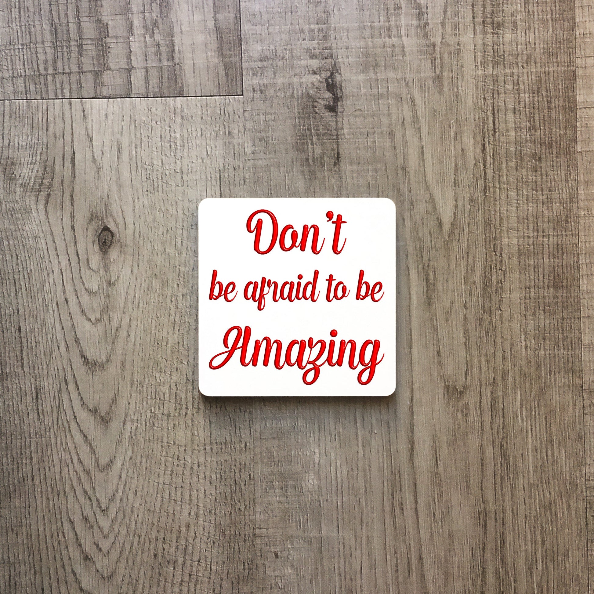 Don't be afraid to be amazing | Ceramic mug-Ceramic mug-Adnil Creations