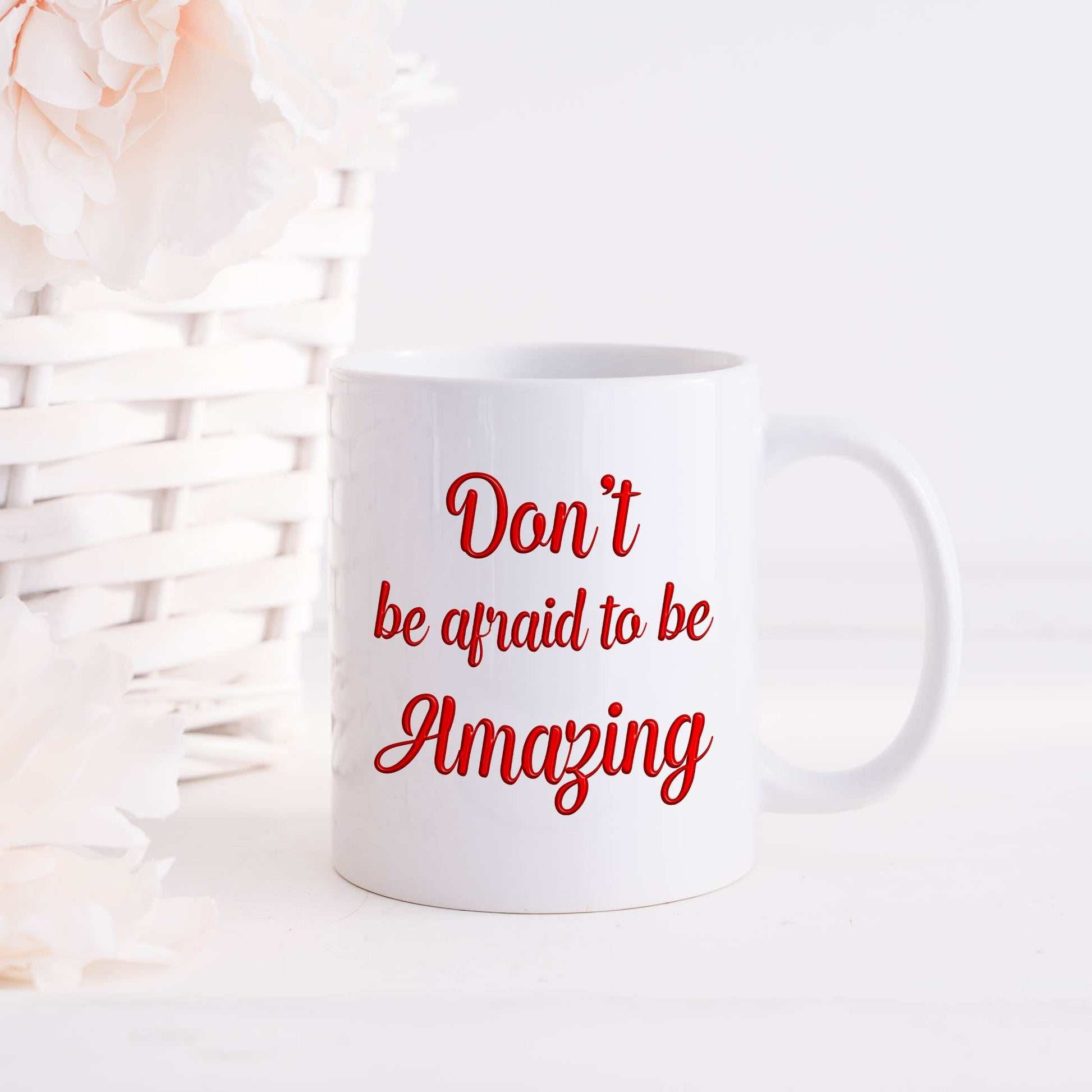 Don't be afraid to be amazing | Ceramic mug-Ceramic mug-Adnil Creations