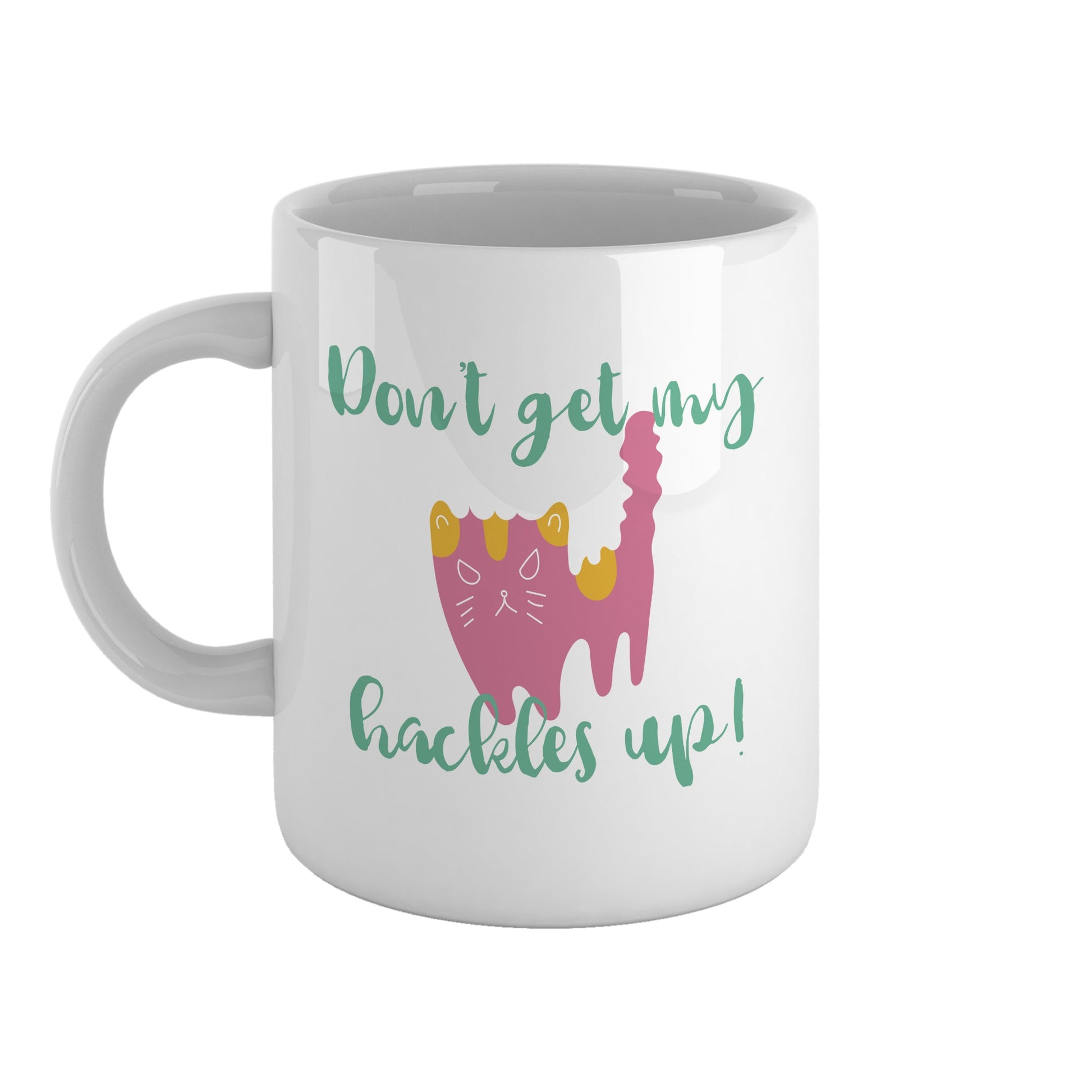 Don't get my hackles up | Ceramic mug-Ceramic mug-Adnil Creations