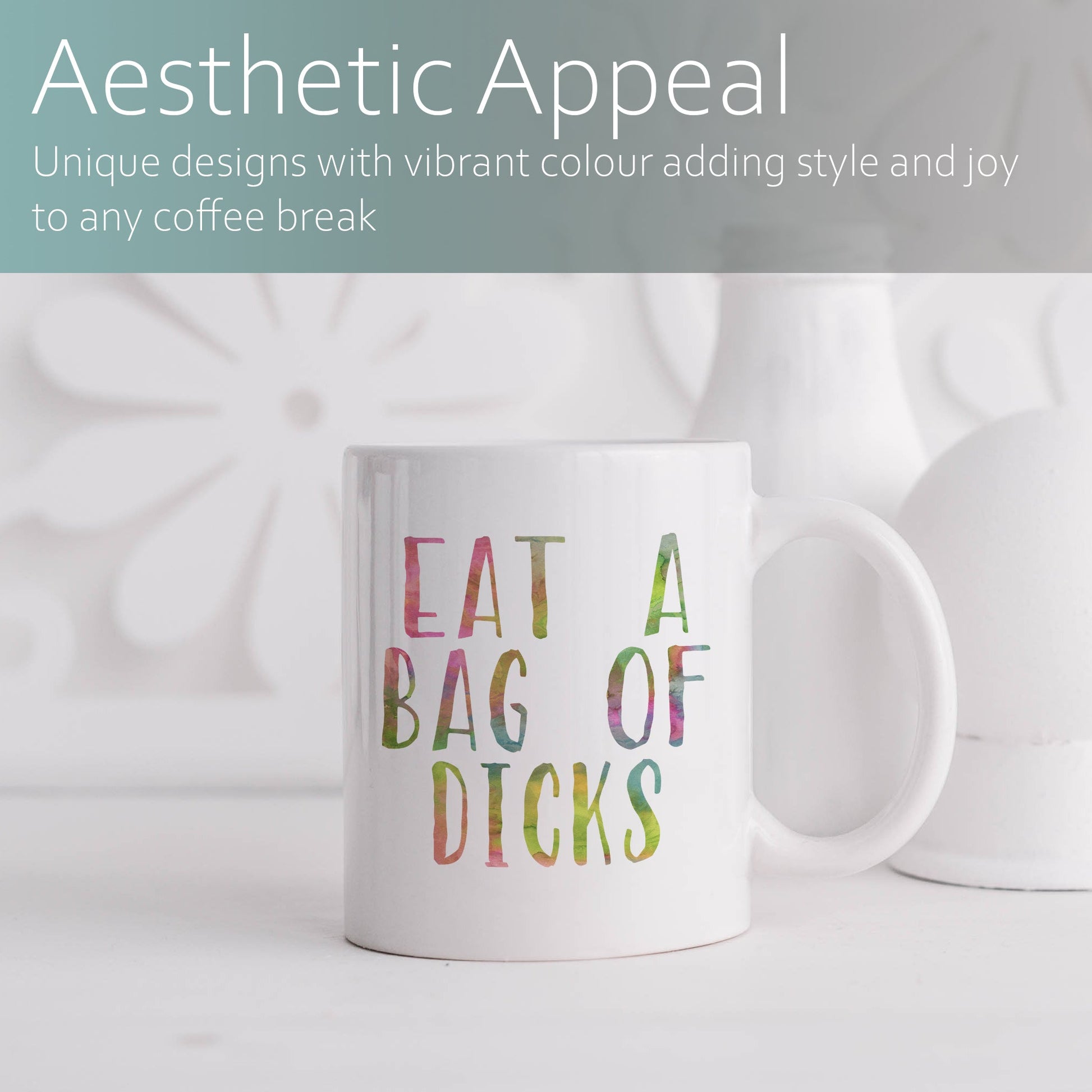 Eat a bag of dicks | Ceramic mug-Ceramic mug-Adnil Creations