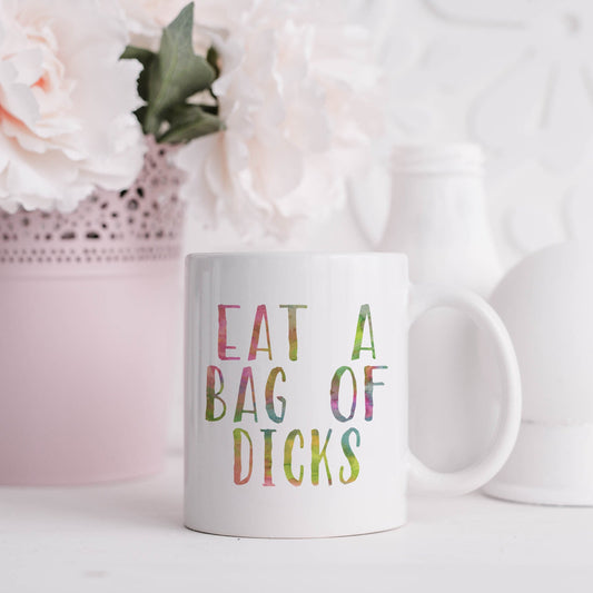 Eat a bag of dicks | Ceramic mug-Ceramic mug-Adnil Creations