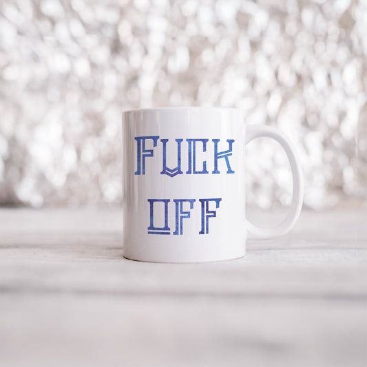 Fuck off | Ceramic mug-Ceramic mug-Adnil Creations