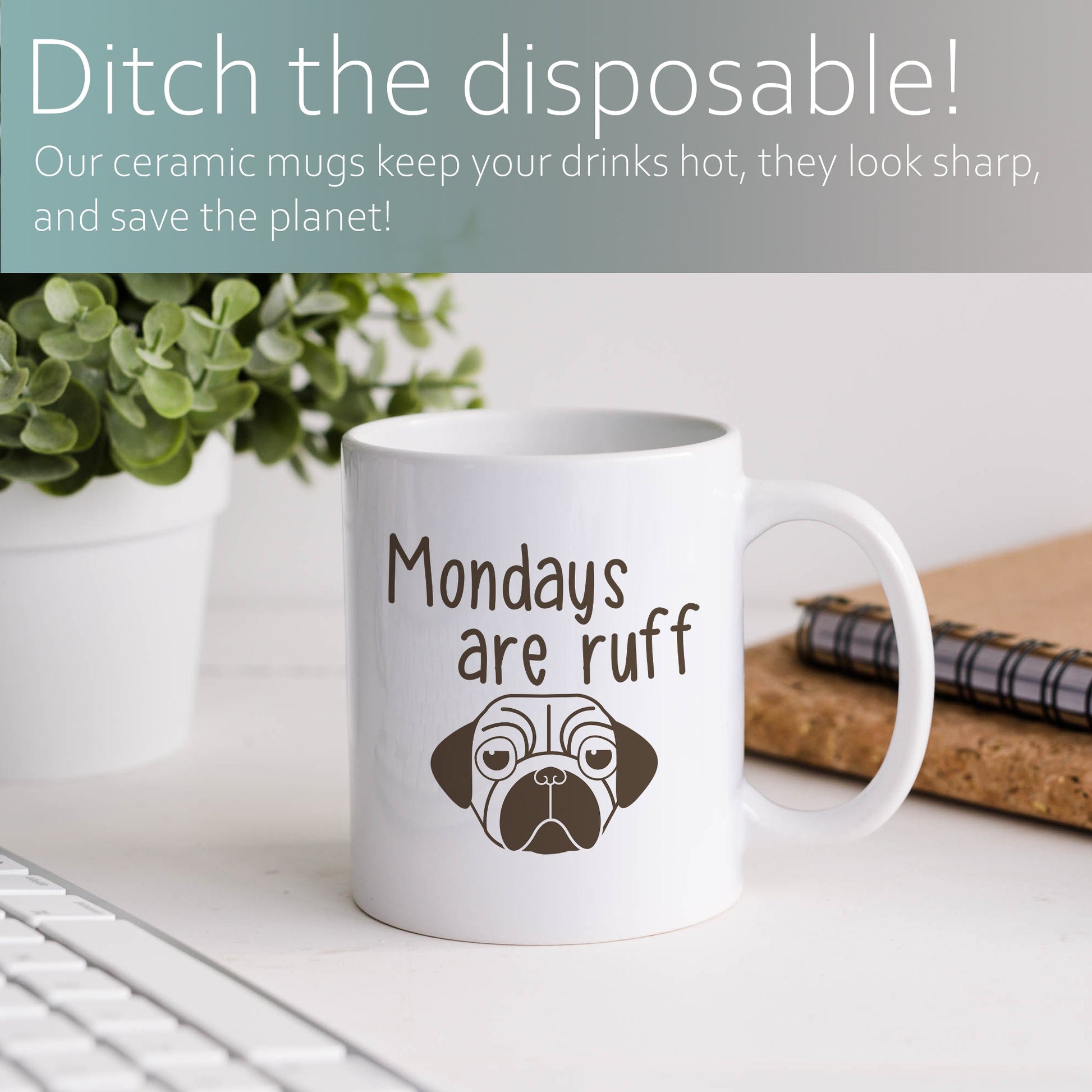 Mondays are ruff | Ceramic mug-Ceramic mug-Adnil Creations