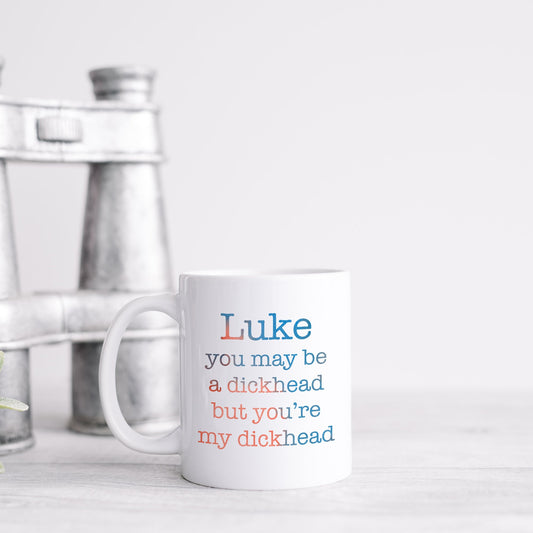 My dickhead personalised name | Ceramic mug-Ceramic mug-Adnil Creations