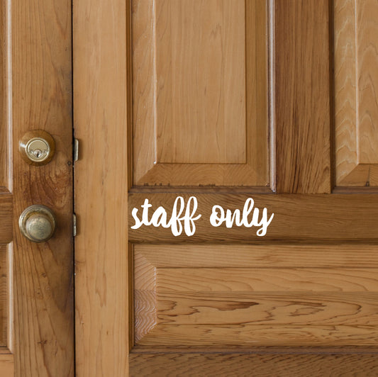 Staff only | Door decal-Door decal-Adnil Creations
