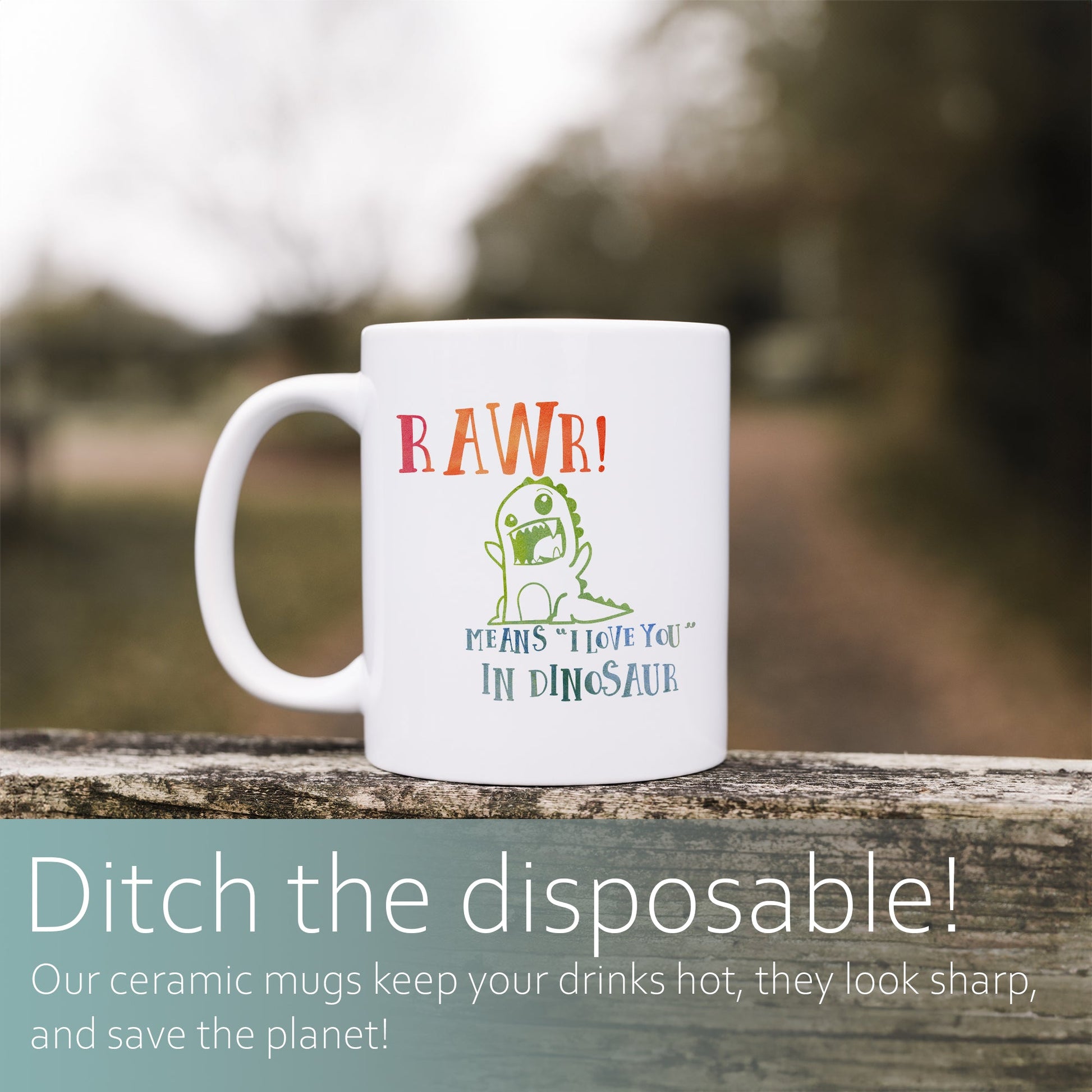 Rawr means I love you in dinosaur | Ceramic mug-Ceramic mug-Adnil Creations