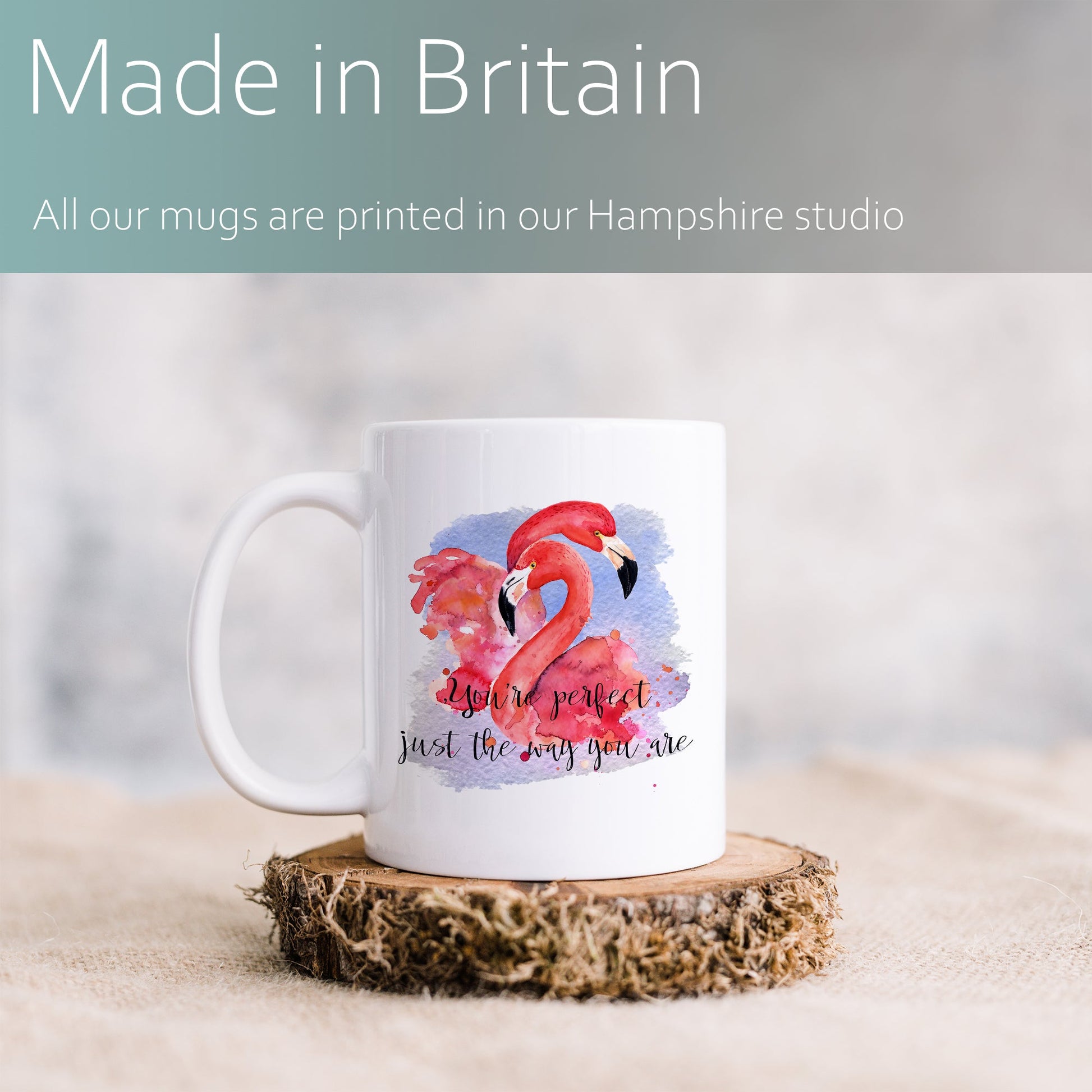 "You're perfect just the way you are" with flamingos | Ceramic mug-Ceramic mug-Adnil Creations