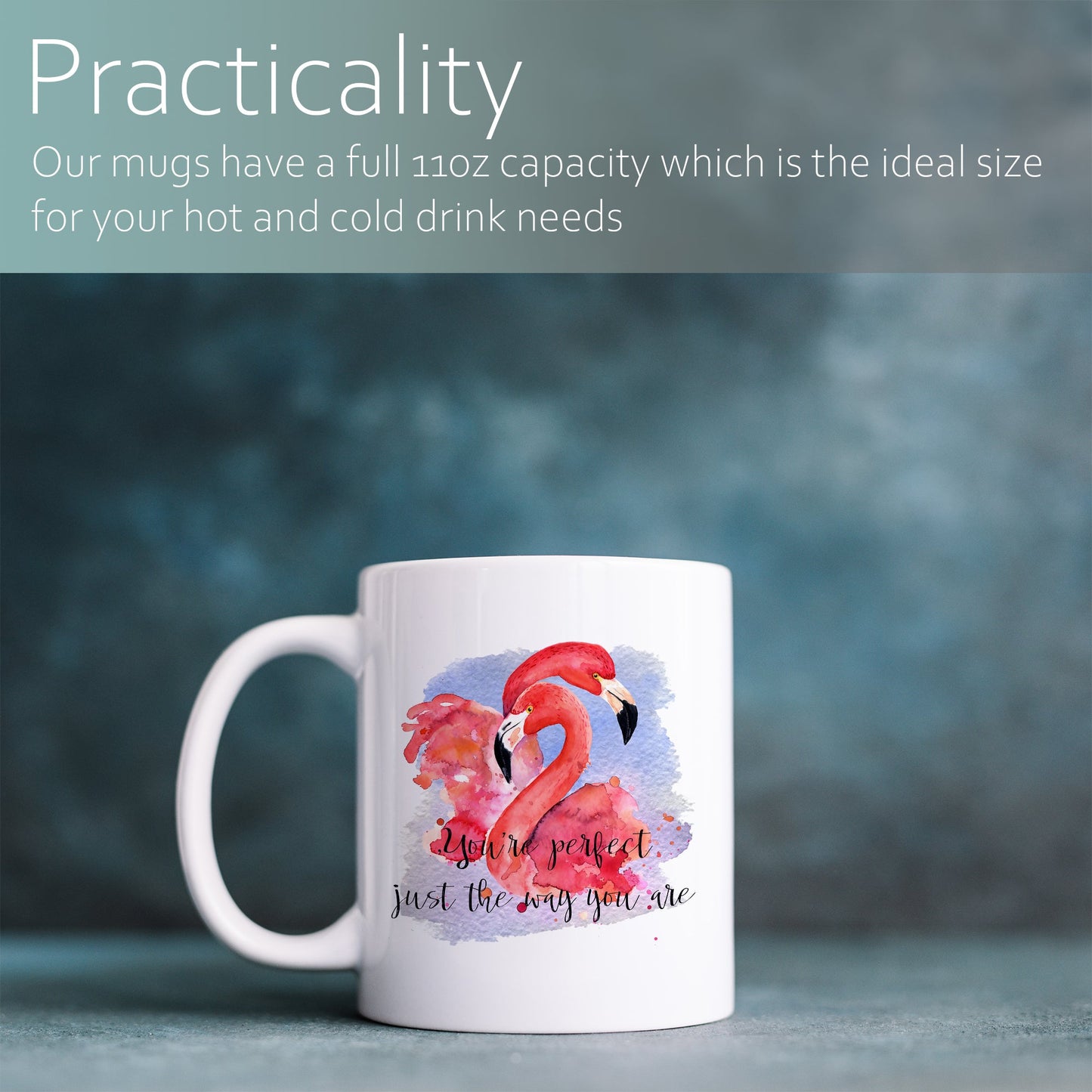 "You're perfect just the way you are" with flamingos | Ceramic mug-Ceramic mug-Adnil Creations