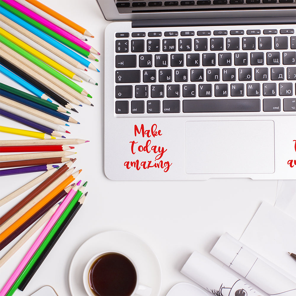 Make today amazing | Trackpad decal-MacBook decal-Adnil Creations