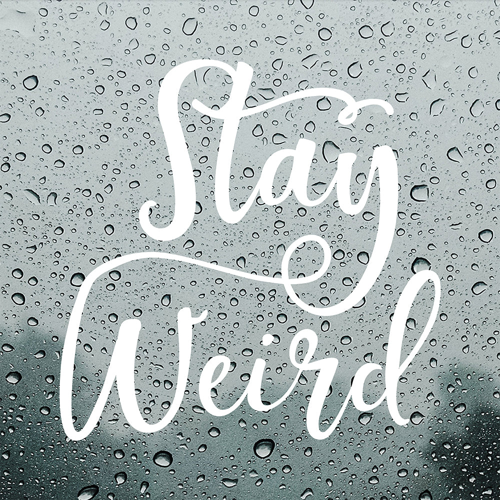 Stay weird | Bumper sticker-Bumper stickers-Adnil Creations